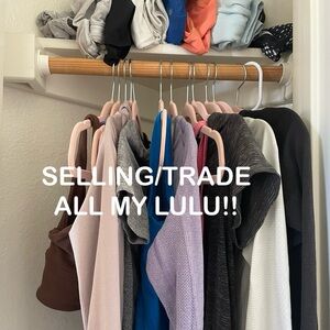 TRADE/SELLING MY LULULEMON COLLECTION!!!! SIZE 2,4,6